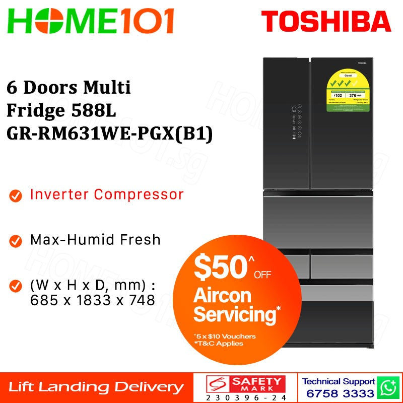 Toshiba 6 Doors Multi Fridge 588L GR-RM631WE-PGX(B1) & GR-RM631WE-PGX(A6)