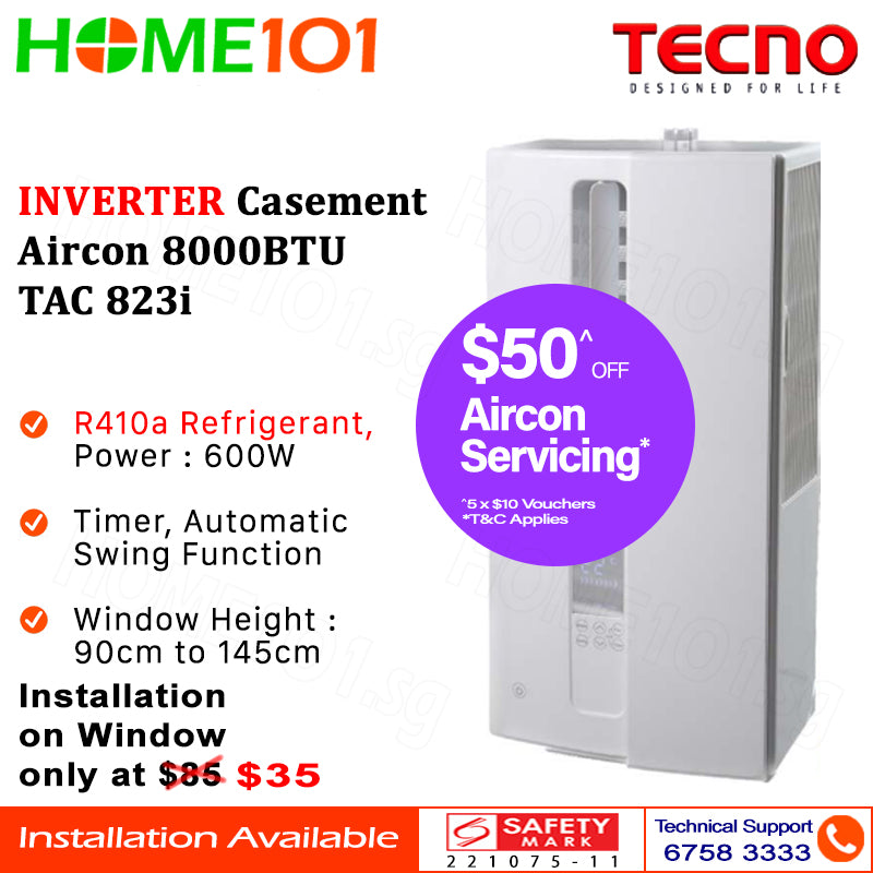 Tecno Inverter Casement Aircon 8000BTU TAC823i I TAC 823i - INSTALL $35.00