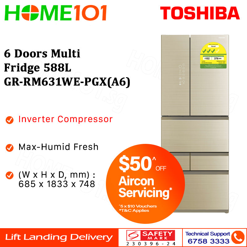 Toshiba 6 Doors Multi Fridge 588L GR-RM631WE-PGX(B1) & GR-RM631WE-PGX(A6)