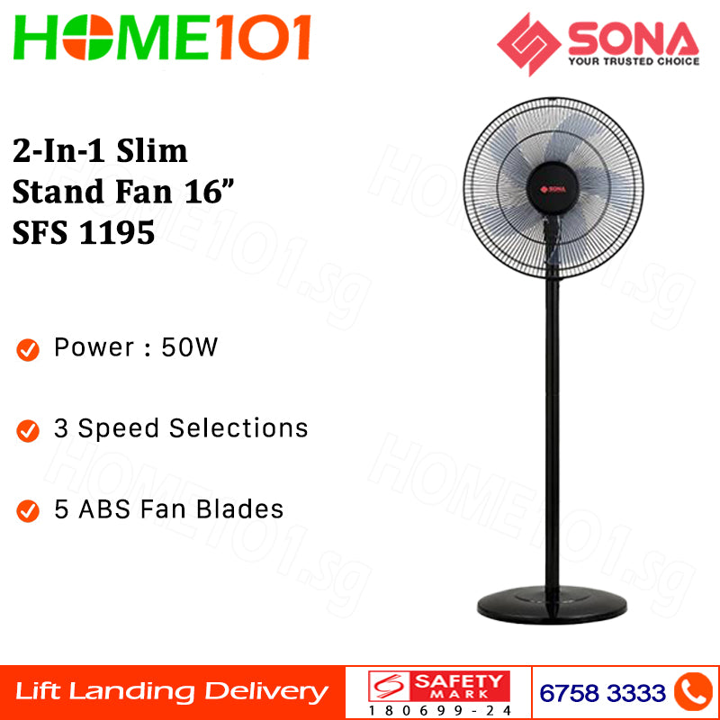 Sona 2-In-1 Slim Stand Fan 16" SFS 1195
